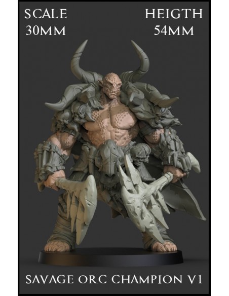 "Savage Orc Champion V1" 30mm Scale